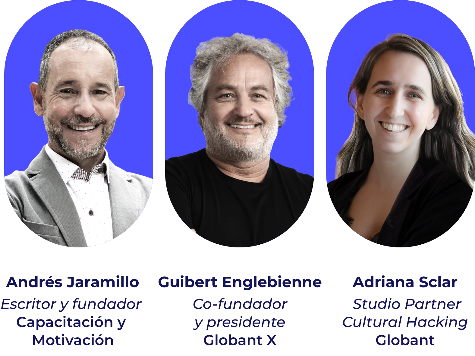 Nuestros speakers: Andrés Jaramillo Múnera, Guibert Englebiene y Adriana Sclar